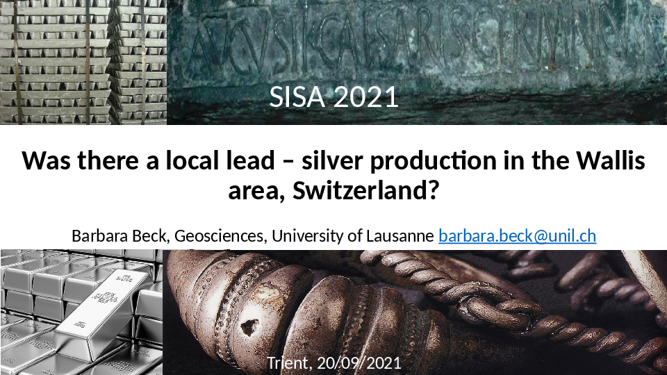 Protected: Beck, Barbara – Was there a local lead – silver production in the Wallis area, Switzerland?